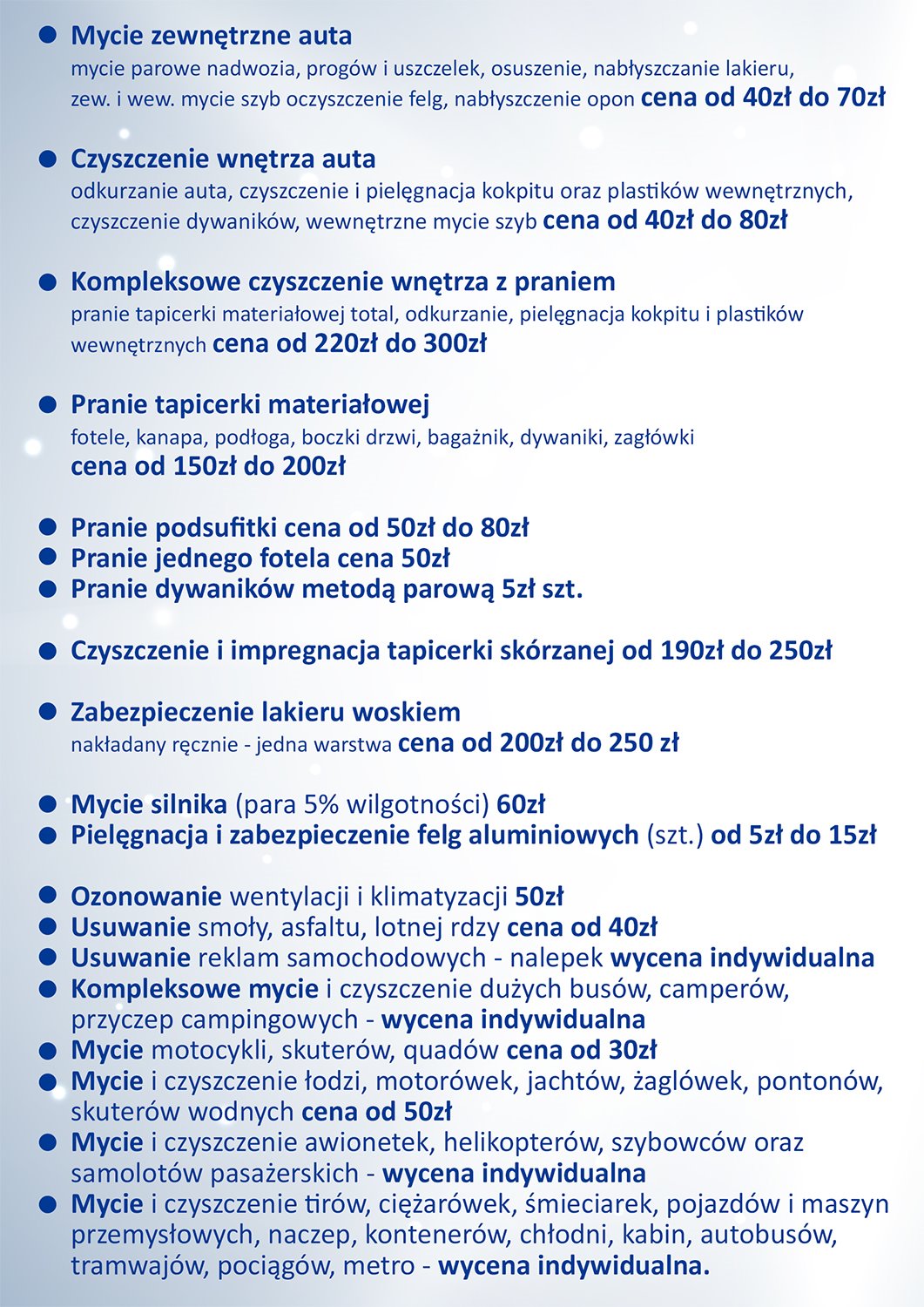 Lista usług detailingowych i czyszczenia pojazdów z podziałem na mycie zewnętrzne, czyszczenie wnętrza z praniem tapicerki materiałowej, czyszczenie i impregnację tapicerki skórzanej...
