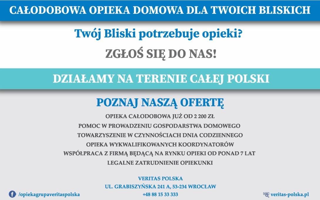 Ogłoszenie firmy Veritas Polska oferującej całodobową opiekę domową, z informacją o zasięgu działania na terenie całej Polski, kontaktem telefonicznym i adresem we Wrocławiu.