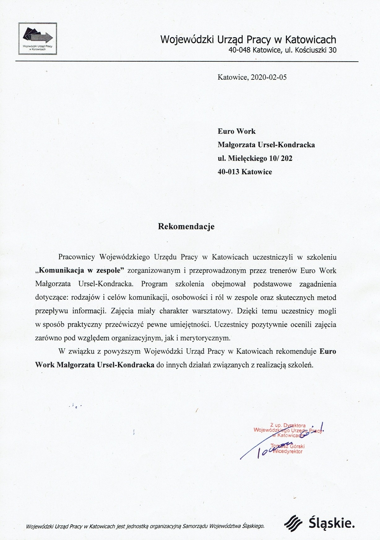 Skan rekomendacji Wojewódzkiego Urzędu Pracy w Katowicach dla firmy Euro Work Małgorzata Ursel-Kondracka, dotyczącej szkolenia 'Komunikacja w zespole', z podpisem Z-cy Dyrektora Tomasza Górskiego.
