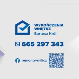 Remont i Wykończenia Wnętrz Bartosz Król - Firma Remontowa Milicz