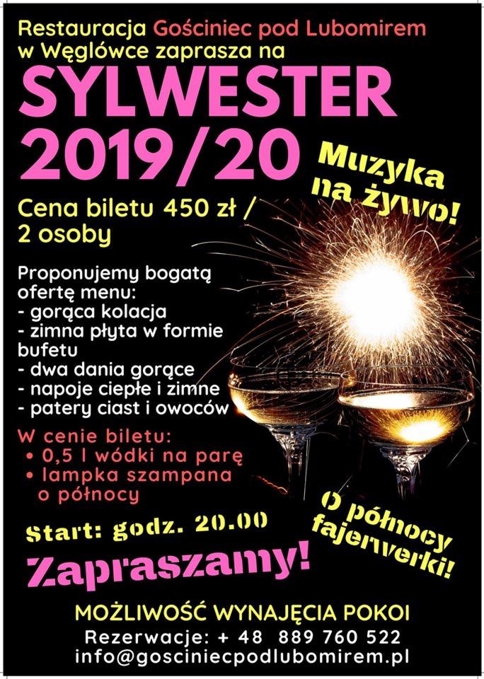 Plakat reklamowy Sylwestra 2019/2020 w restauracji Gościniec pod Lubomirem, oferujący muzykę na żywo, bogate menu i fajerwerki o północy, z dwoma kieliszkami szampana i iskrzącymi się zimnymi...