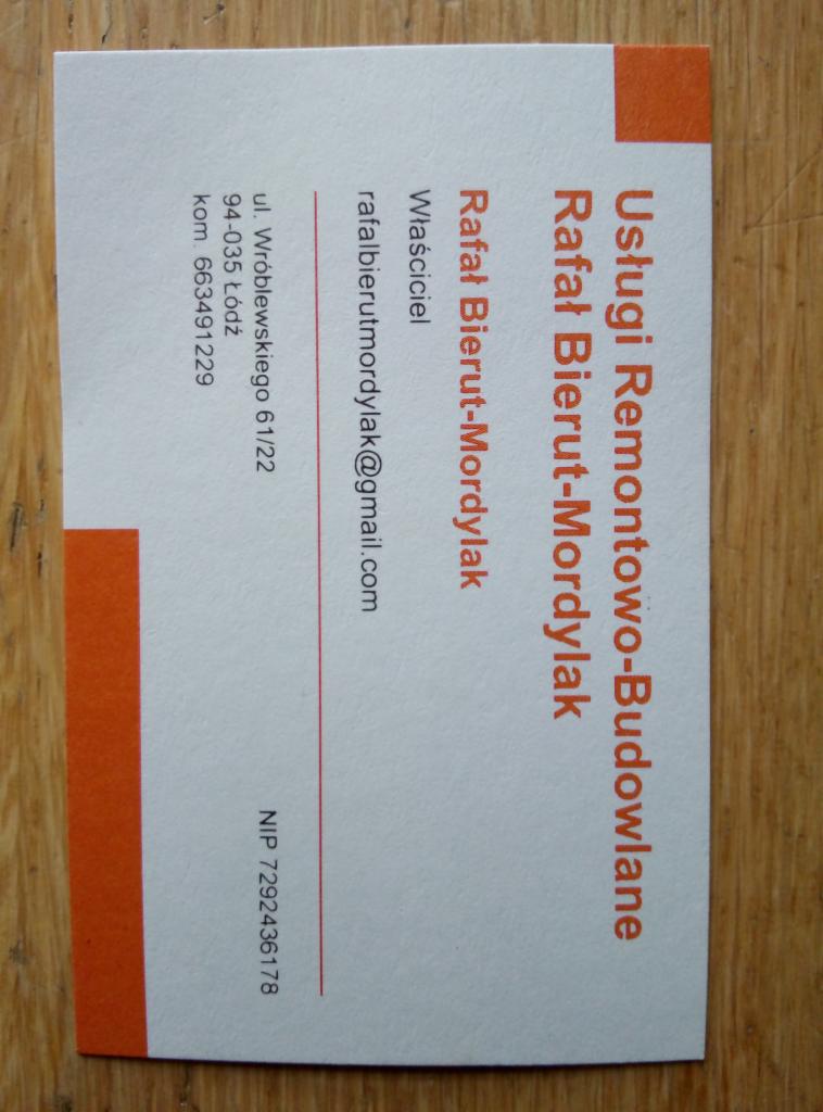 Wizytówka firmy remontowo-budowlanej Rafała Bieruta-Mordylaka z Łodzi, zawierająca adres, numer telefonu i adres e-mail.