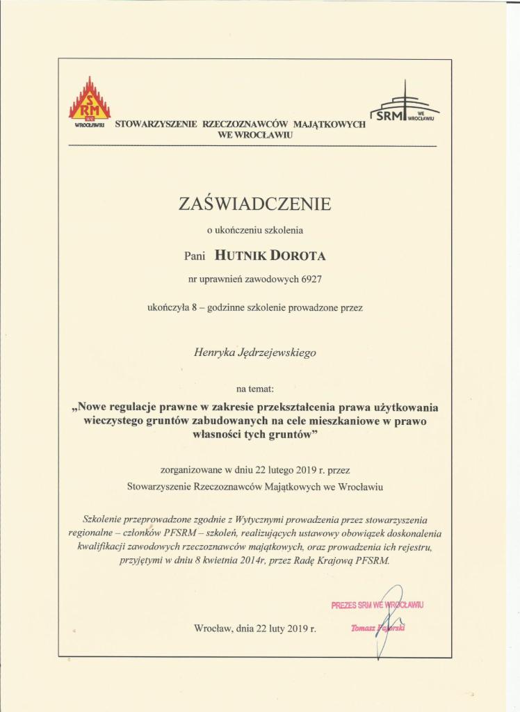 Skan zaświadczenia o ukończeniu szkolenia przez Panią Hutnik Dorotę, wydanego przez Stowarzyszenie Rzeczoznawców Majątkowych we Wrocławiu, potwierdzające udział w 8-godzinnym szkoleniu z zakresu...