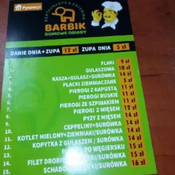 Menu restauracji Barbik z ofertą domowych obiadów, w tym danie dnia z zupą za 12 zł, zupa dnia za 5 zł oraz szeroki wybór dań głównych, takich jak flaki, gulaszowa, pierogi i kotlet mielony, wraz...