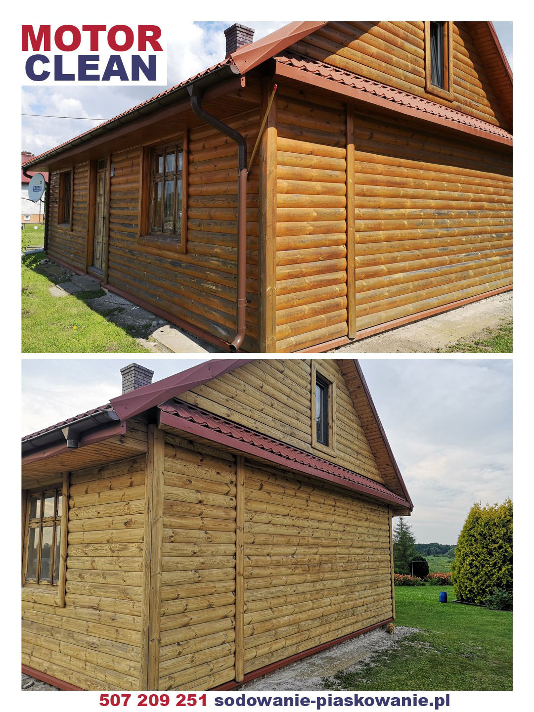 Porównanie stanu drewnianej elewacji budynku przed i po czyszczeniu, widoczne różnice w kolorze i czystości drewna, z uwzględnieniem fragmentu z logo firmy 'MOTOR CLEAN' w górnej części zdjęcia.