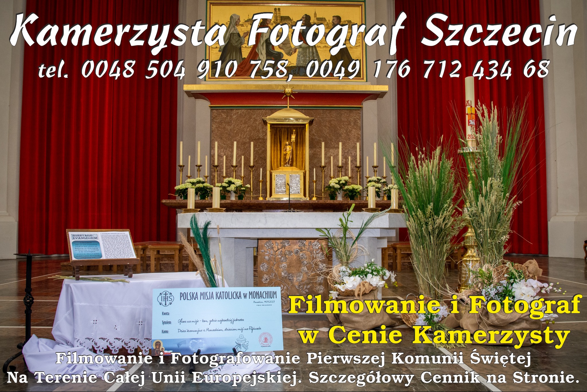 Oferta kamerzysty i fotografa ze Szczecina na Pierwszą Komunię Świętą. Dekoracje kościelne, ołtarz i informacje o misji katolickiej w Monachium w tle.