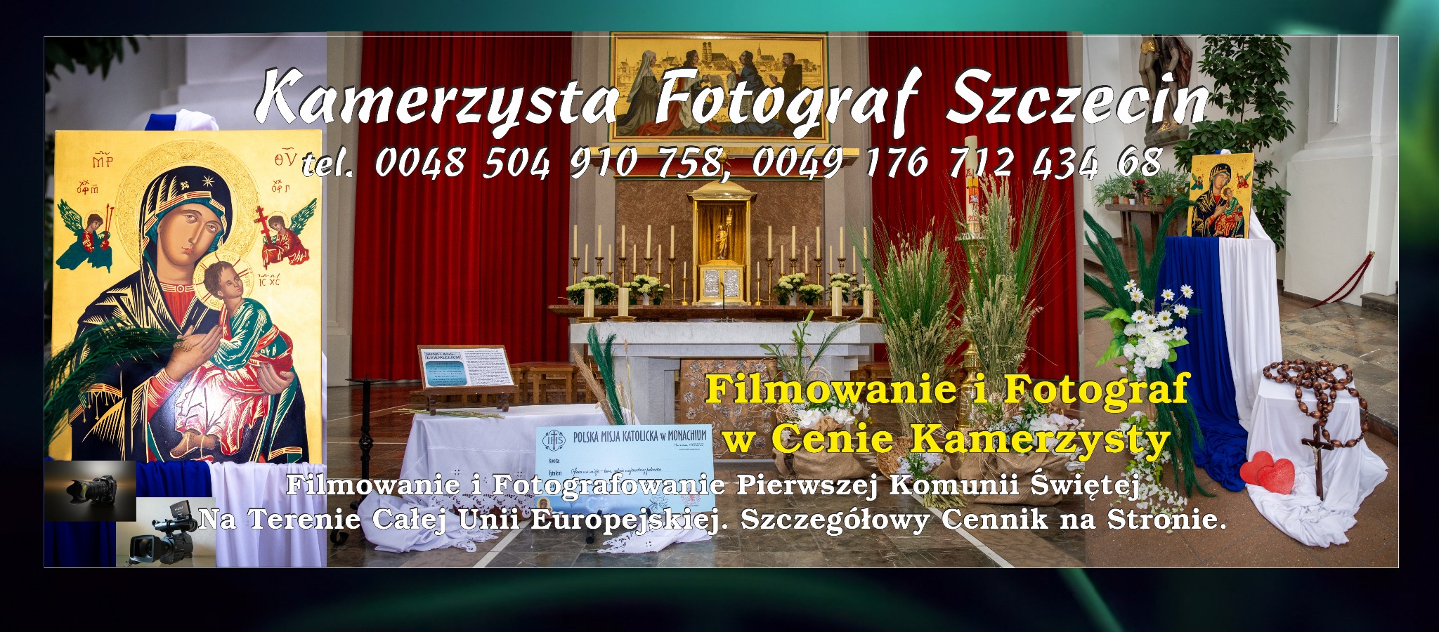 Kamerzysta i fotograf Szczecin: oferta filmowania i fotografii Pierwszej Komunii Świętej na tle kościoła. Kontakt: tel. 0048 504 910 758, 0049 176 712 434 68.