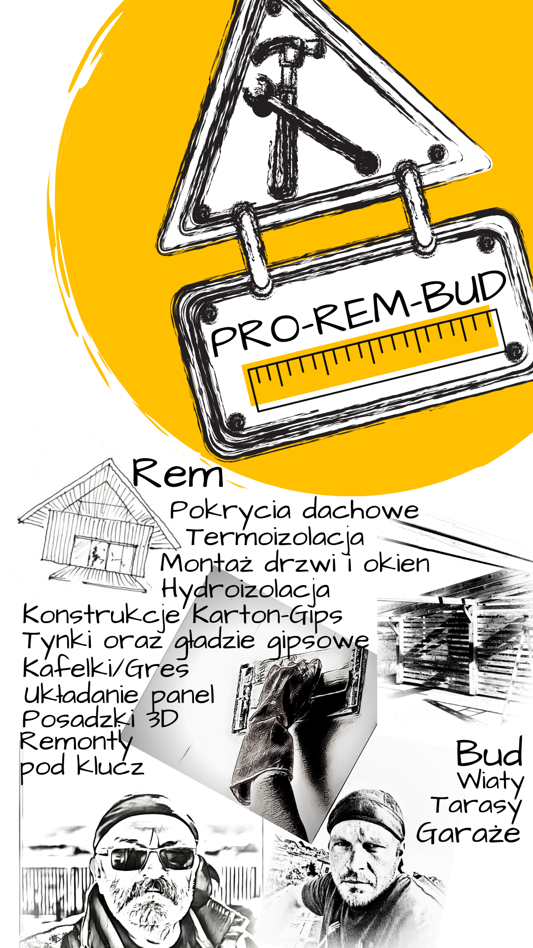 Grafika reklamowa firmy remontowo-budowlanej PRO-REM-BUD, zawierająca ikony narzędzi, szkic domu, tekst z ofertą usług i zdjęcia pracowników w stylu szkicu.