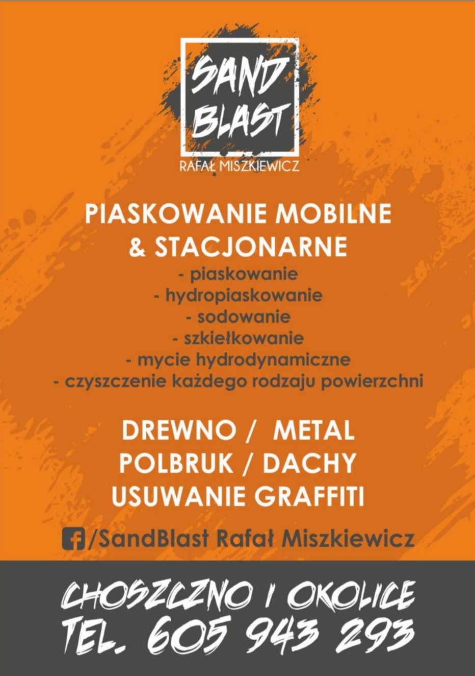 Reklama firmy oferującej usługi czyszczenia powierzchni, w tym piaskowanie mobilne i stacjonarne, hydropiaskowanie, sodowanie, szkiełkowanie, mycie hydrodynamiczne, czyszczenie drewna, metalu...