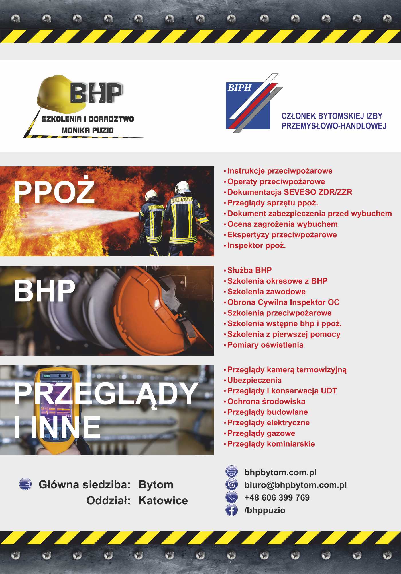 Plakat informacyjny firmy oferującej szkolenia i doradztwo w zakresie bezpieczeństwa i higieny pracy, ochrony przeciwpożarowej, przeglądów technicznych, z logo firmy i danymi kontaktowymi.