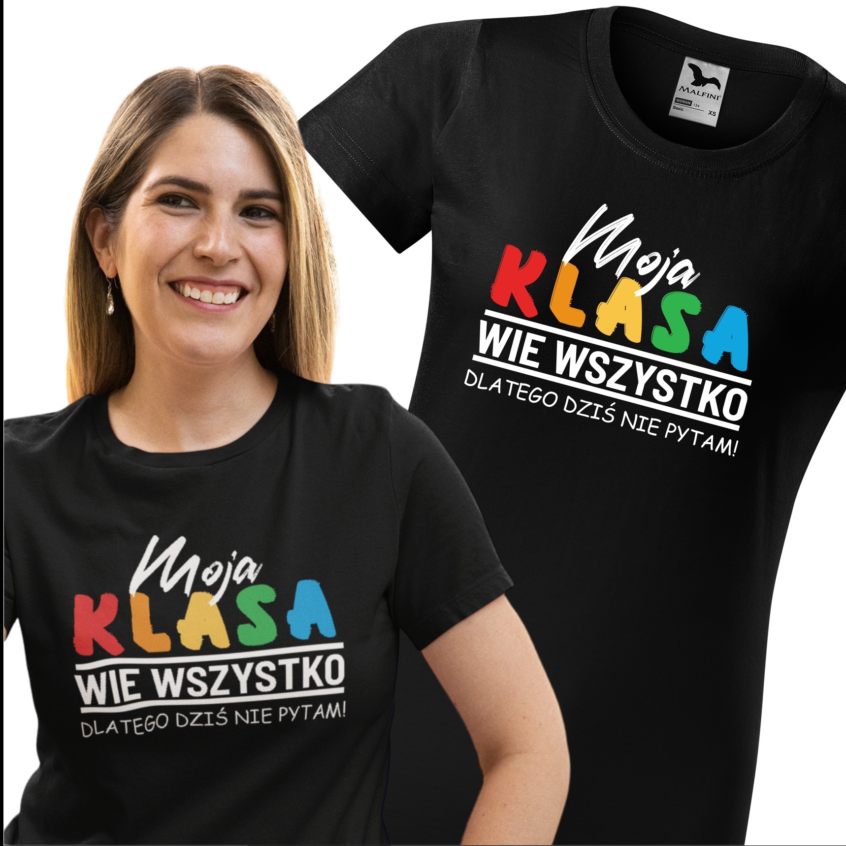 Kobieta w czarnej koszulce z kolorowym nadrukiem 'Moja Klasa wie wszystko, dlatego dziś nie pytam!', obok leży druga identyczna koszulka, widoczna metka MALFINI.