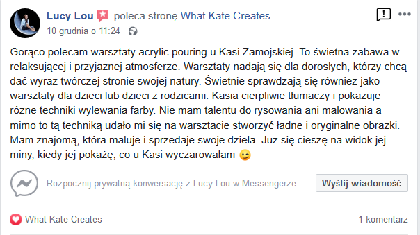 Zrzut ekranu z Facebooka, rekomendacja warsztatów acrylic pouring u Kasi Zamojskiej, z opisem korzyści i pozytywnych wrażeń z uczestnictwa.