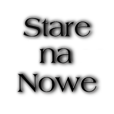 Tekst 'Stare na Nowe' w Warszawie, sugerujący odnowienie lub renowację mebli.