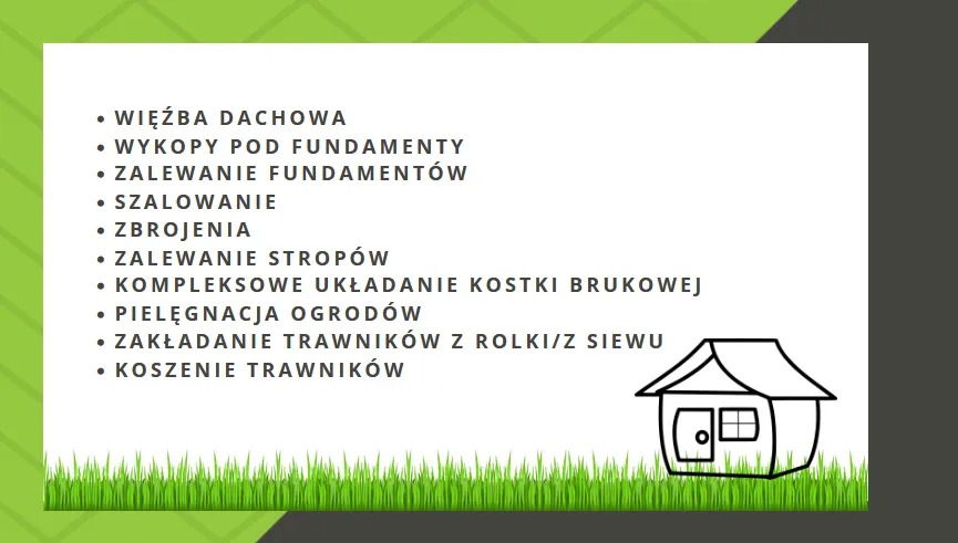 Grafika reklamowa z listą usług budowlanych i ogrodniczych, w tym kompleksowe układanie kostki brukowej, zarys domu i trawa.