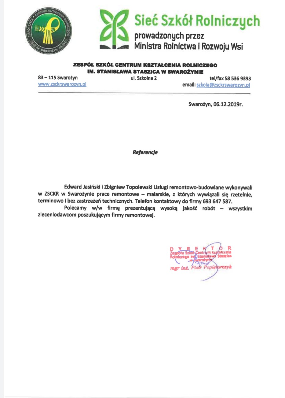 Skan referencji dla usług remontowo-budowlanych i malarskich, wystawionych przez Zespół Szkół Centrum Kształcenia Rolniczego im. Stanisława Staszica w Swarożynie, z pieczęcią dyrektora.