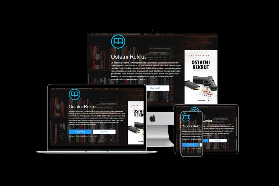 Responsywny design strony internetowej promującej książkę 'Ostatni Rekrut' na laptopie, monitorze, tablecie i smartfonie, z widoczną okładką i fragmentem tekstu.