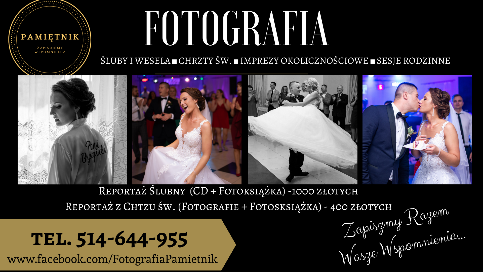 Kolaż z czarno-białych i kolorowych zdjęć ślubnych: panna młoda w szlafroku, taniec, podnoszenie panny młodej, pocałunek pary trzymającej tort, całość w reklamie fotografa ślubnego z cenami...