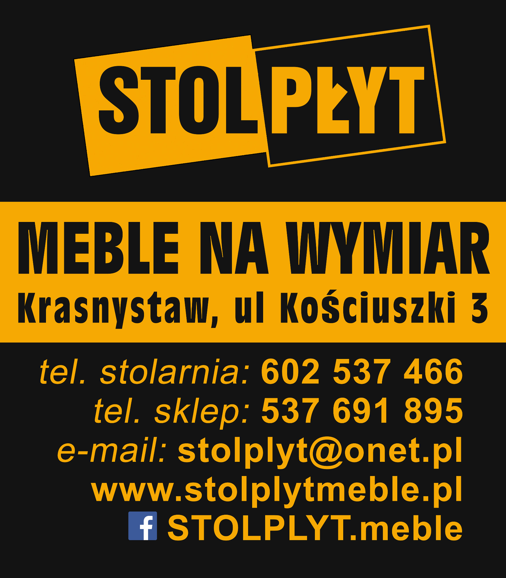 Reklama firmy StolPłyt z Krasnegostawu, oferującej usługi stolarskie i sprzedaż mebli, z adresem, numerami telefonów i adresem e-mail.