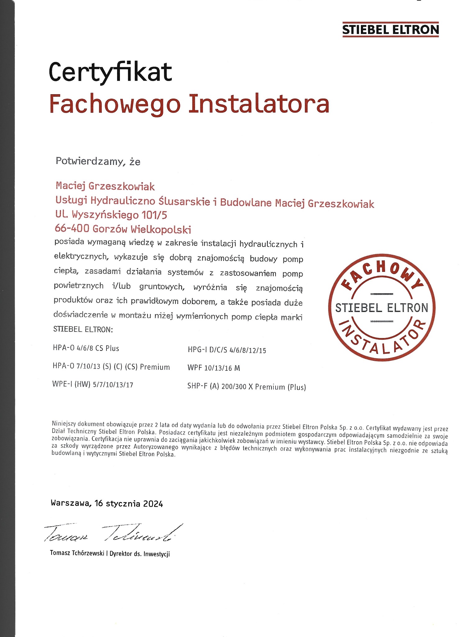 Skan certyfikatu fachowego instalatora firmy Stiebel Eltron, potwierdzający wiedzę i doświadczenie w zakresie instalacji hydraulicznych i pomp ciepła, wystawiony dla Macieja Grzeszkowiaka z Gorzowa...