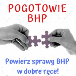 Dwie dłonie zbliżają do siebie dwie fioletowe puzzle na tle z napisem 'POGOTOWIE BHP' i 'Powierz sprawy BHP w dobre ręce!'