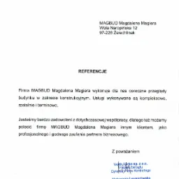 Skan dokumentu referencyjnego dla firmy MAGBUD Magdalena Magiera, potwierdzający coroczne przeglądy budynku w zakresie konstrukcyjnym, zadowolenie ze współpracy i rekomendację jako profesjonalnego...