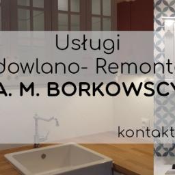 Usługi Budowlano- Remontowe A. M. BORKOWSCY - Malowanie Lokali Firmowych Białystok
