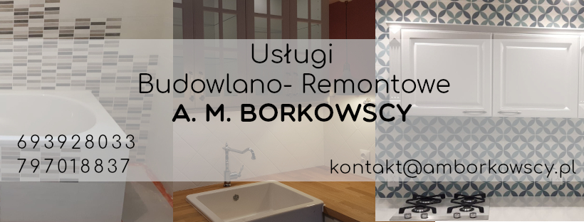 Przykładowa aranżacja łazienki i kuchni z mozaiką, białymi szafkami i numerem telefonu firmy budowlano-remontowej A.M. Borkowscy.
