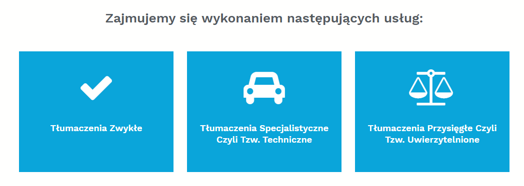 Grafika przedstawiająca trzy ikony na niebieskim tle, symbolizujące rodzaje tłumaczeń: zwykłe (ptaszek), specjalistyczne (samochód) i uwierzytelnione (waga sprawiedliwości).