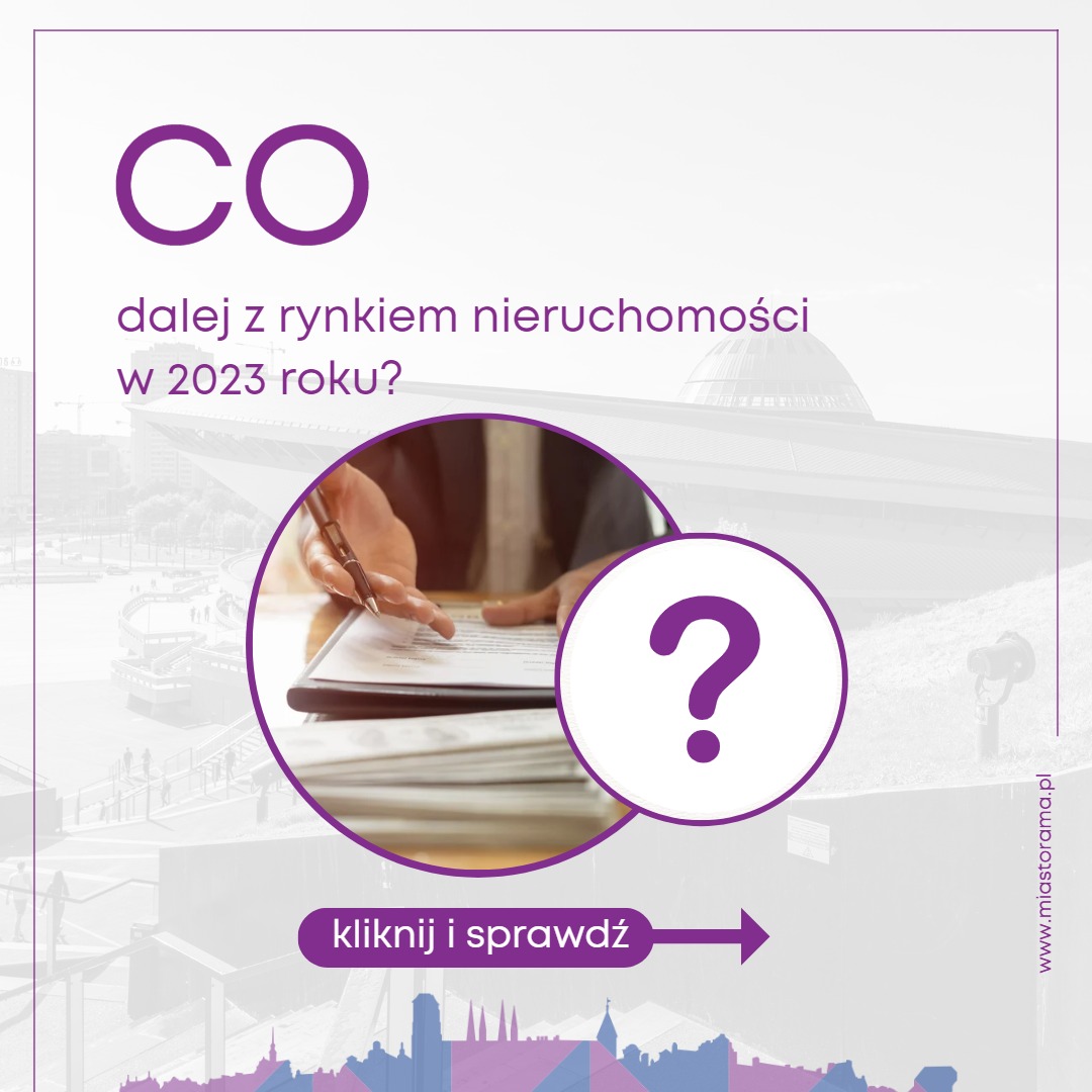 Grafika reklamowa z pytaniem o przyszłość rynku nieruchomości w 2023 roku, ręka podpisująca dokumenty w okręgu, fioletowa kolorystyka, napis 'kliknij i sprawdź'.