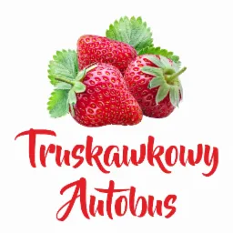 Trzy soczyste truskawki z zielonymi listkami nad napisem 'Truskawkowy Autobus' w czerwonej czcionce.