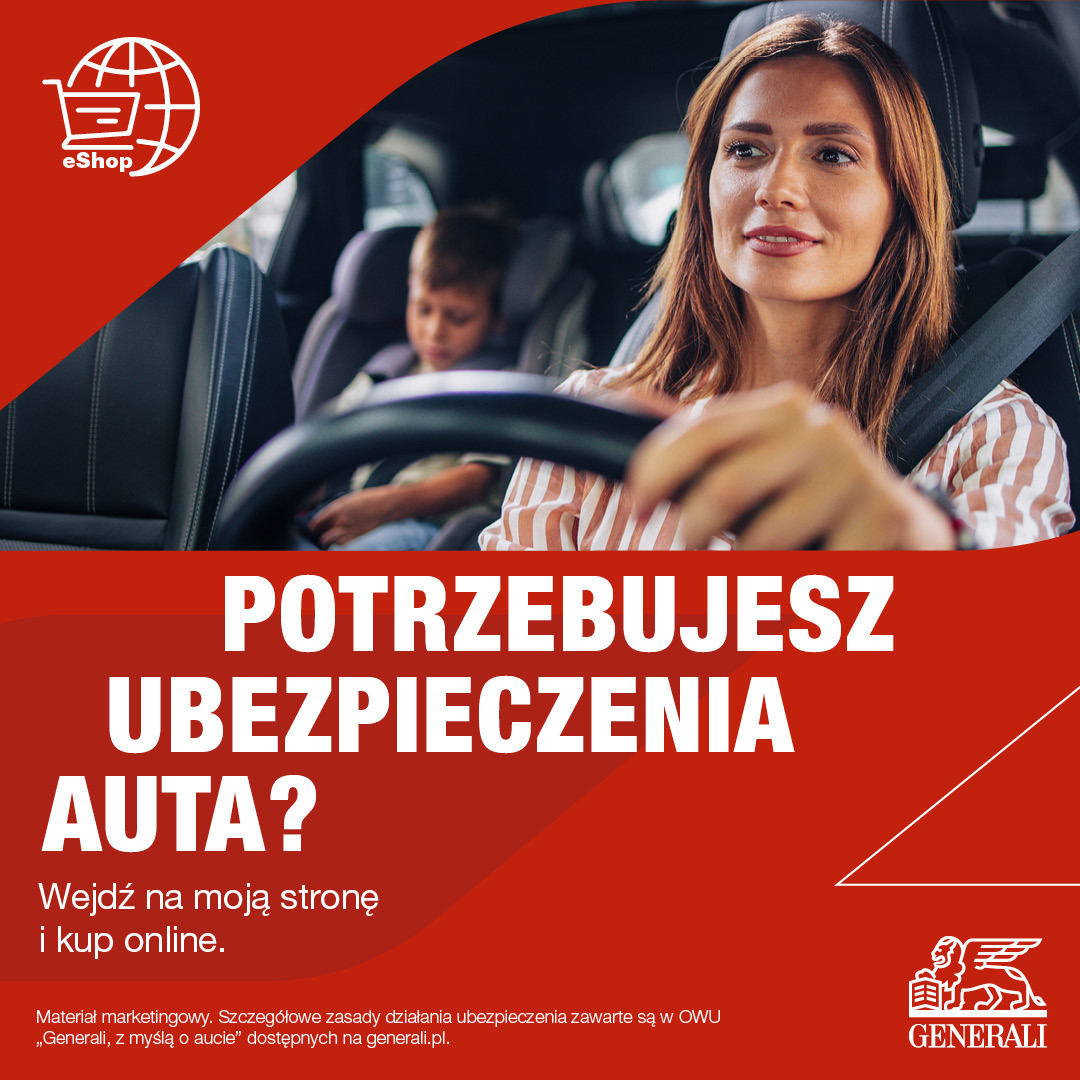 Reklama ubezpieczenia samochodu: kobieta z dzieckiem w aucie, hasło 'Potrzebujesz ubezpieczenia auta?' i logo Generali. E-zakupy ubezpieczeń online.