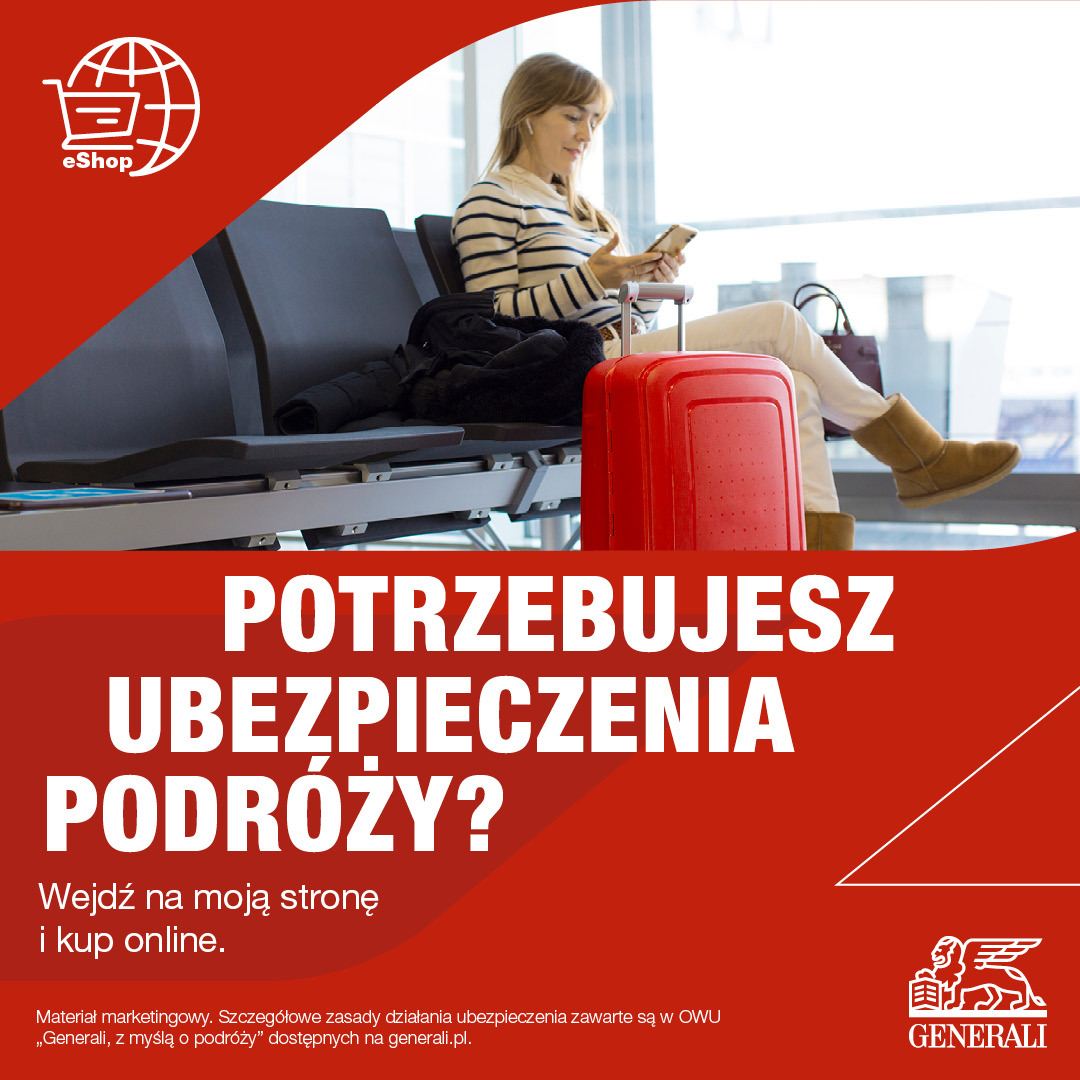 Reklama ubezpieczenia turystycznego: kobieta w poczekalni lotniska z walizką i telefonem, logo Generali w prawym dolnym rogu. Hasło: Potrzebujesz ubezpieczenia podróży?