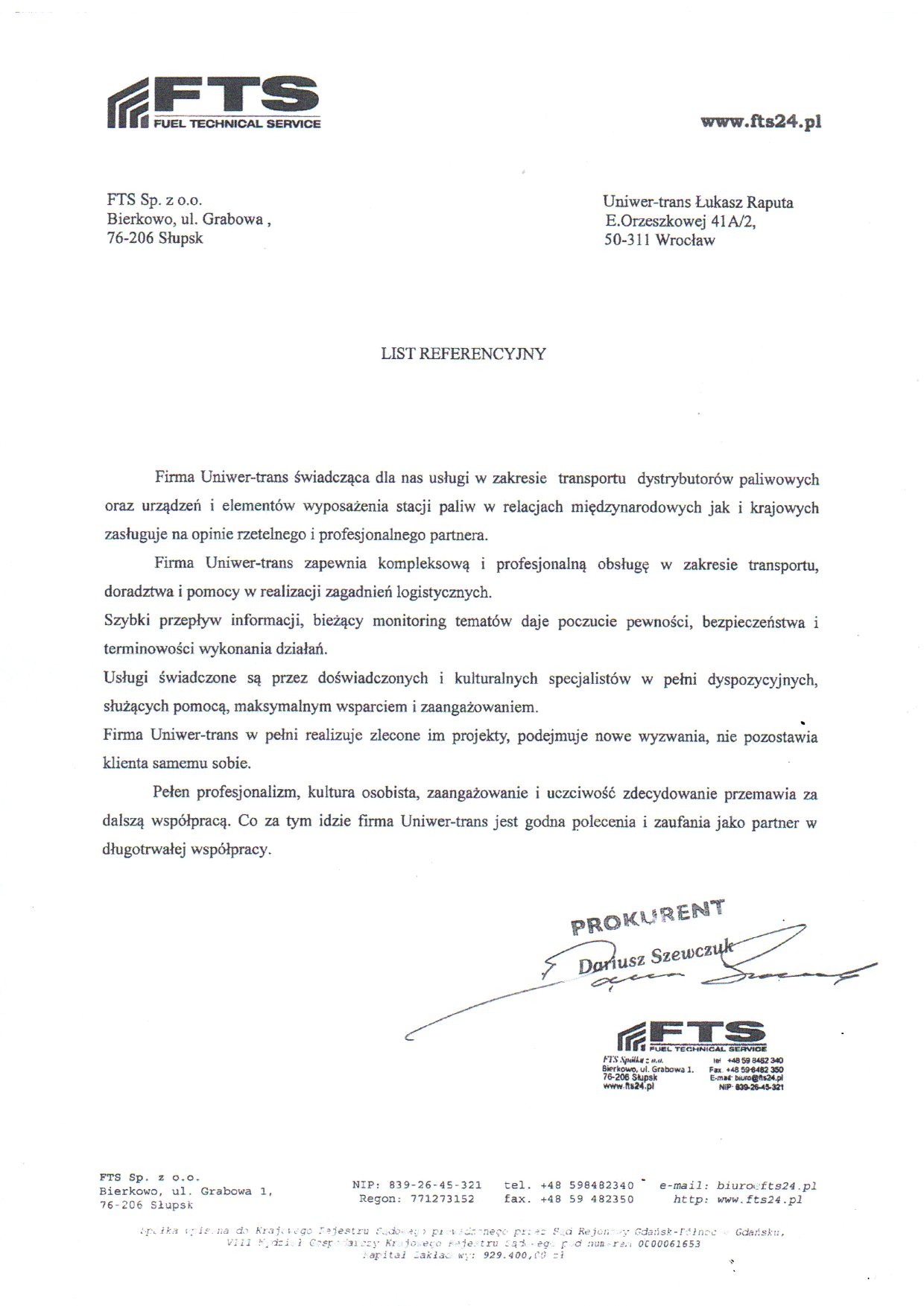 Skan dokumentu referencyjnego dla firmy Uniwer-trans, świadczącej usługi transportu dystrybutorów paliwowych, wystawiony przez FTS Fuel Technical Service, z podpisem prokurenta Dariusza Szewczuka.