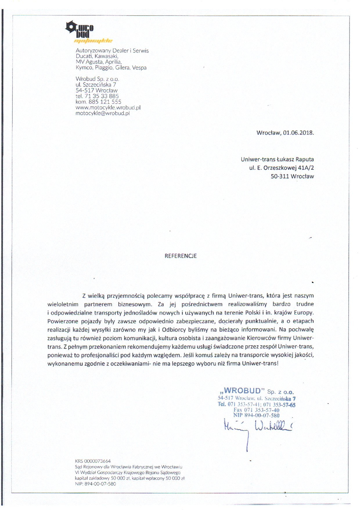 Skan referencji od firmy Wrobud Sp. z o.o. dla Uniwer-trans Łukasz Raputa, potwierdzający wysoką jakość transportu motocykli na terenie Polski i Europy.