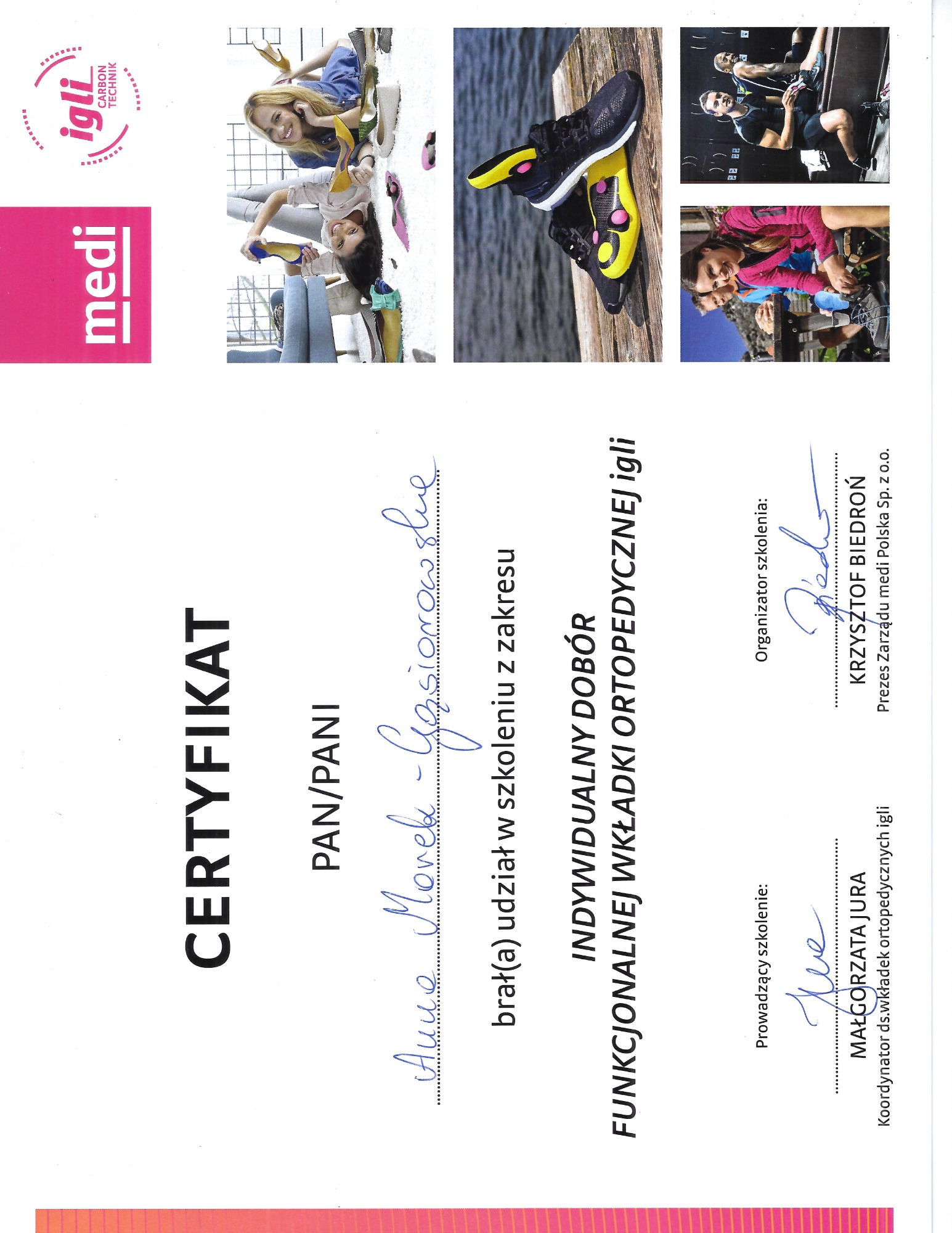 Certyfikat ukończenia szkolenia z indywidualnego doboru funkcjonalnej wkładki ortopedycznej marki Igli, z podpisami organizatora i prowadzącego szkolenie.