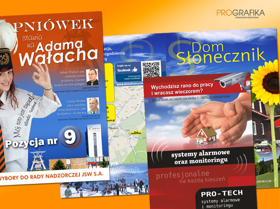 Przykłady projektów graficznych: ulotka wyborcza z portretem kandydata, ulotka reklamowa systemów alarmowych z wizualizacją domu w dłoniach oraz ulotka z motywem słonecznika i nazwy Dom Słonecznik,...