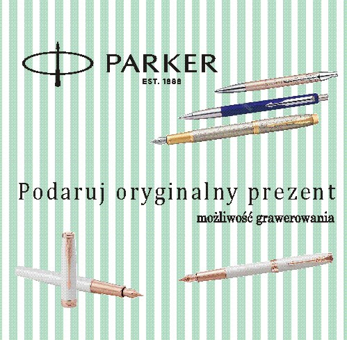 Katalog piór i długopisów Parker i Waterman na tle w zielone paski, z tekstem 'Podaruj oryginalny prezent, możliwość grawerowania'.