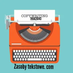 Ilustracja retro pomarańczowej maszyny do pisania z napisem 'COPYWRITING 795626143' na kartce i adresem 'Zasoby tekstowe.com' na dole.