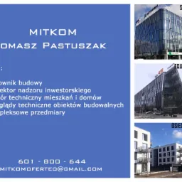Reklama firmy budowlanej MITKOM Tomasz Pastuszak oferującej usługi kierownika budowy, inspektora nadzoru, odbiór techniczny mieszkań i domów, przeglądy techniczne obiektów budowlanych, kompleksowe...