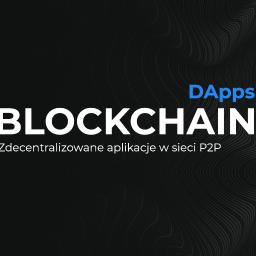Realizacja zdecentralizowanych aplikacji DApps w oparciu o rozproszoną sieć P2P. Tworzenie spersonalizowanego blockchainu dla firm o dowolnej wielkości i celu.