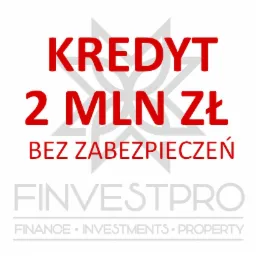Grafika reklamowa: Czerwony napis 'KREDYT 2 MLN ZŁ BEZ ZABEZPIECZEŃ' na białym tle, poniżej szary napis 'FINVESTPRO FINANCE • INVESTMENTS • PROPERTY' z delikatnym symbolem w tle.