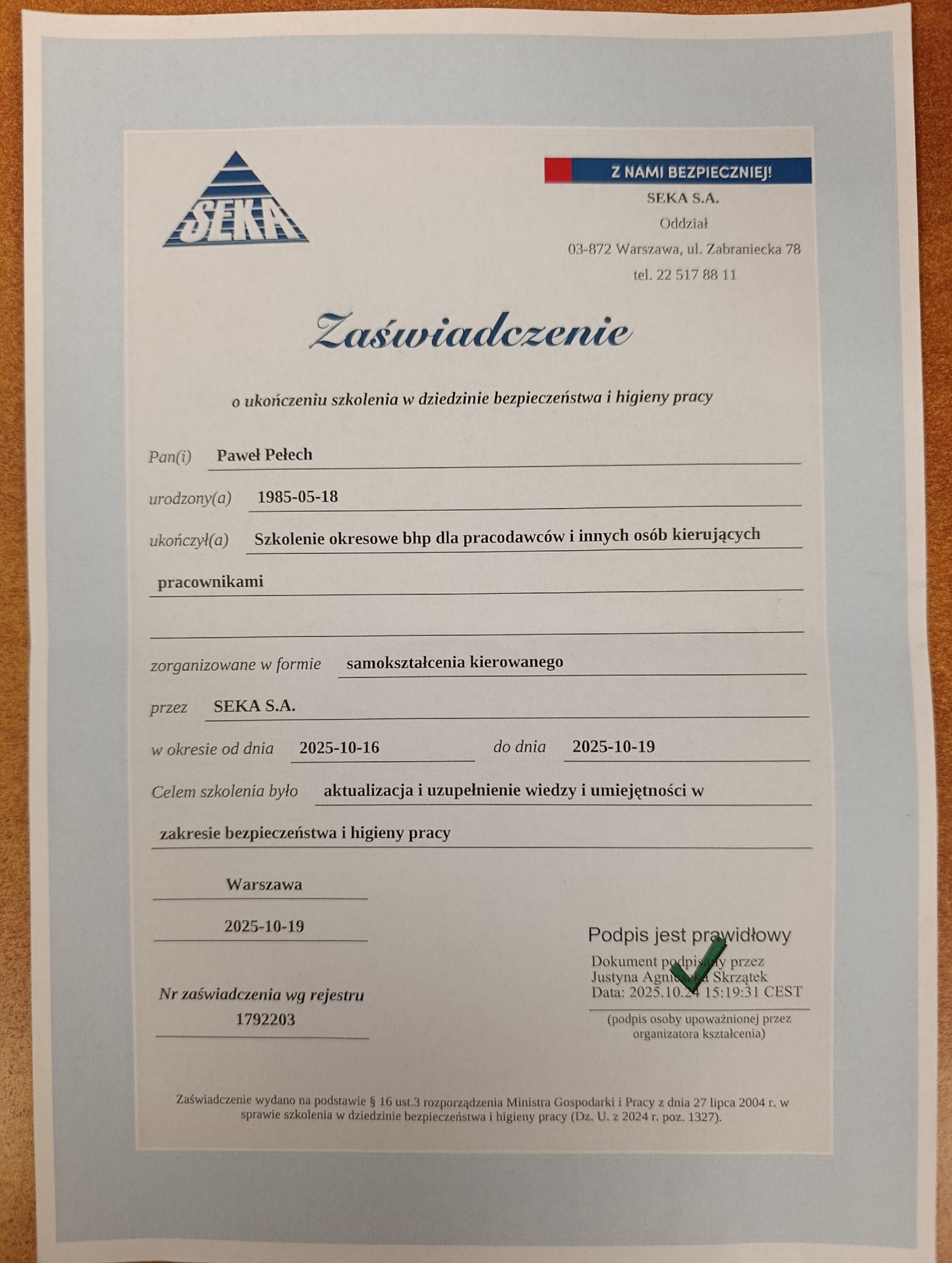 Skan zaświadczenia o ukończeniu szkolenia BHP przez Pawła Pełecha, zorganizowanego przez SEKA S.A. w Warszawie, z datą ważności do 2025-10-19. Dokument zawiera podpis.