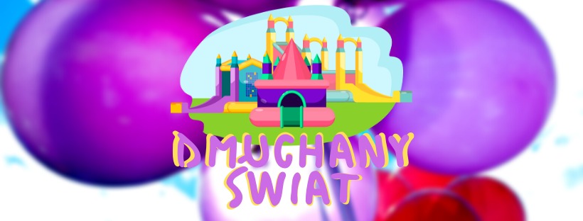 Grafika wektorowa przedstawiająca dmuchany zamek na tle fioletowych i czerwonych balonów, z napisem 'DMUCHANY ŚWIAT' w kreskówkowym stylu.