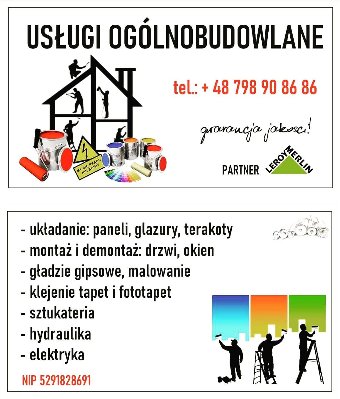 Grafika reklamowa firmy remontowo-budowlanej oferującej szeroki zakres usług, w tym montaż i demontaż drzwi oraz okien, malowanie, układanie paneli i glazury. Widoczny numer telefonu, logo...
