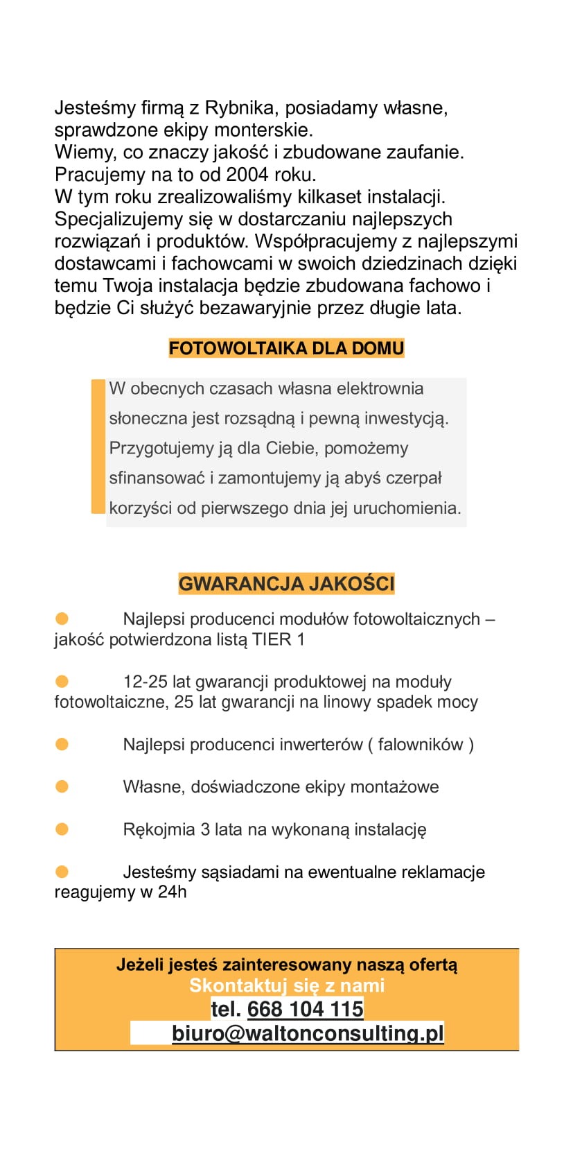 Tekst reklamowy firmy z Rybnika oferującej fotowoltaikę dla domu, gwarancję jakości i szybki czas reakcji na reklamacje, wraz z danymi kontaktowymi.
