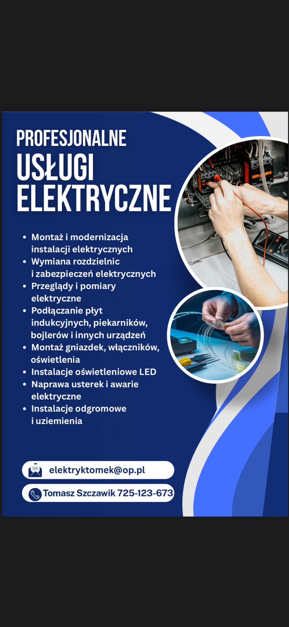Profesjonalne usługi elektryczne: montaż, modernizacja, wymiana rozdzielnic, przeglądy, podłączanie płyt, montaż gniazdek, instalacje LED, naprawa awarii, instalacje odgromowe.