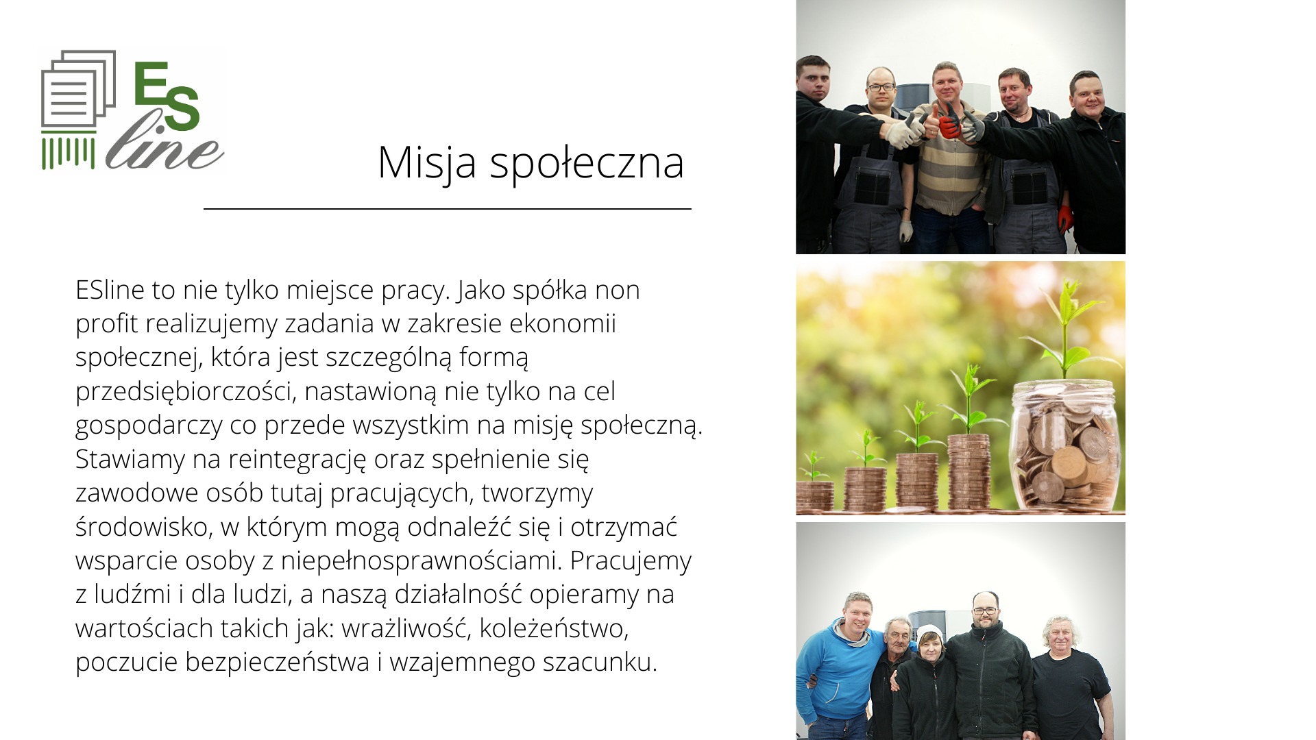Kolaż prezentujący logo firmy Esline, tekst o misji społecznej oraz zdjęcia pracowników i symboliczne przedstawienie wzrostu finansowego.