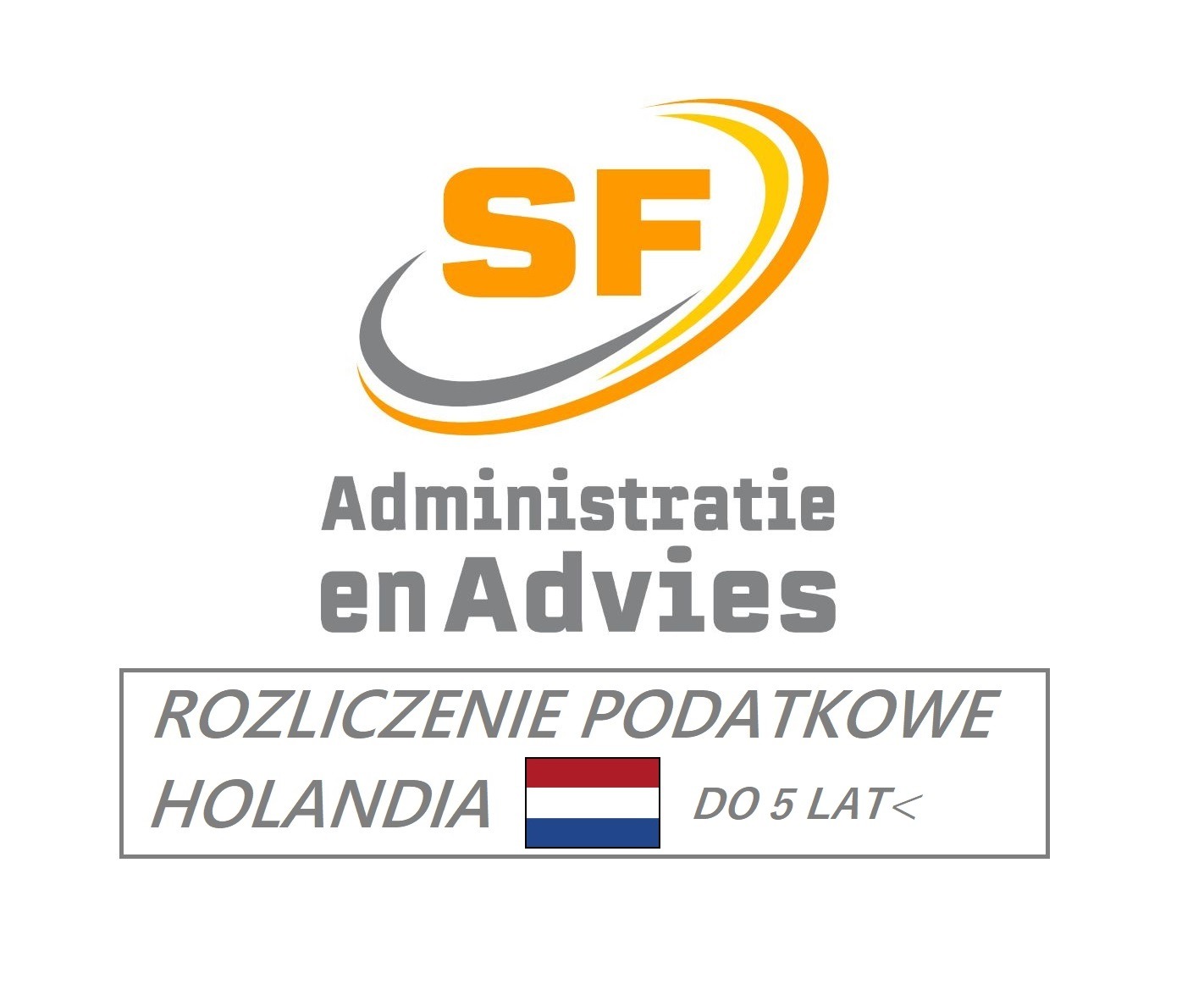 Logo firmy oferującej rozliczenia podatkowe w Holandii do 5 lat, z pomarańczowym symbolem SF i napisem Administracja i Doradztwo.