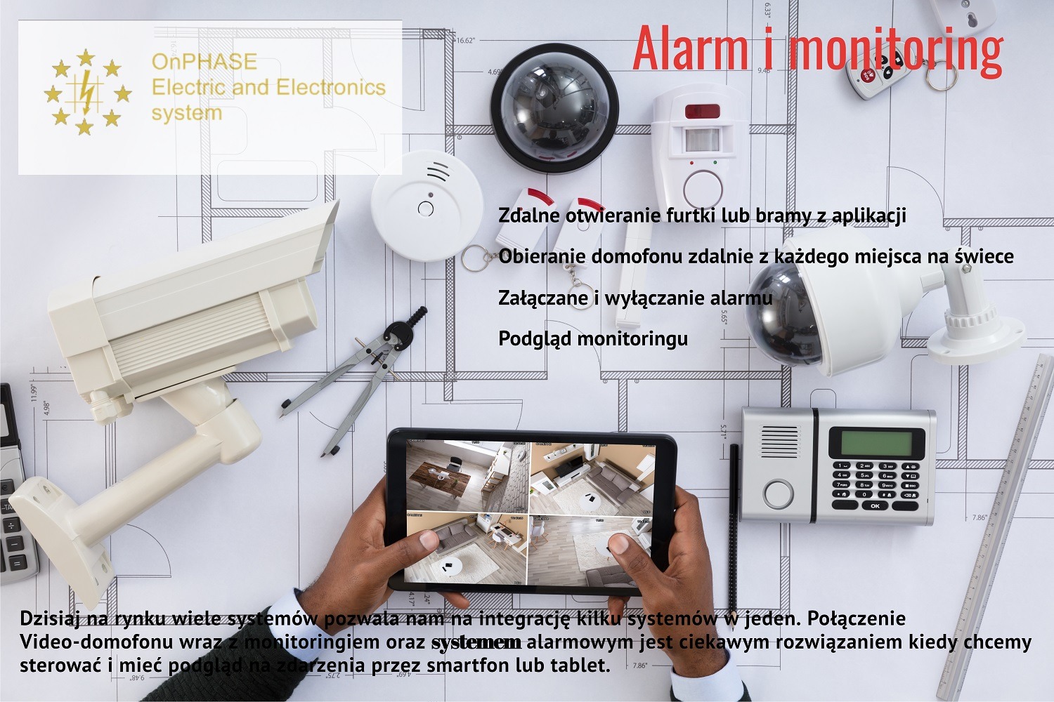 Schemat instalacji z elementami systemu alarmowego, kamerą, czujnikiem dymu, wideodomofonem, tabletem z podglądem z kamer, cyrklem kreślarskim i linijką.