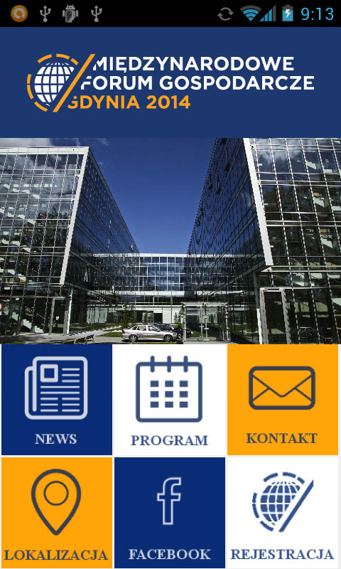 Zrzut ekranu aplikacji mobilnej z widokiem na Międzynarodowe Forum Gospodarcze w Gdyni 2014, prezentujący menu z ikonami: News, Program, Kontakt, Lokalizacja, Facebook i Rejestracja, na tle budynku...